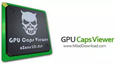 GPU Caps Viewer 1.36.2.0 بررسی قابلیت های کارت گرافیک