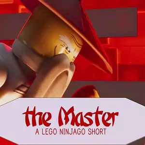 دانلود انیمیشن کوتاه The Master: A Lego Ninjago Short 2016